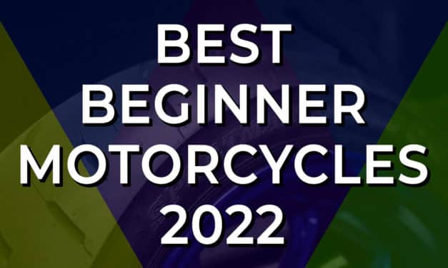 Best Beginner Motorcycles 2022